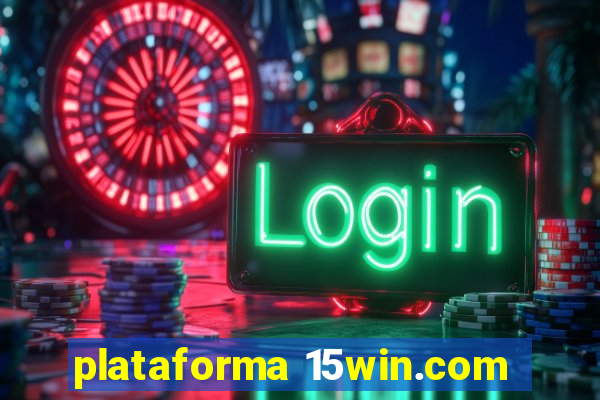 plataforma 15win.com